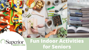 Fun Indoor Activities for Seniors
